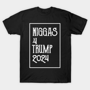 Niggas-For-Trump-2024 T-Shirt